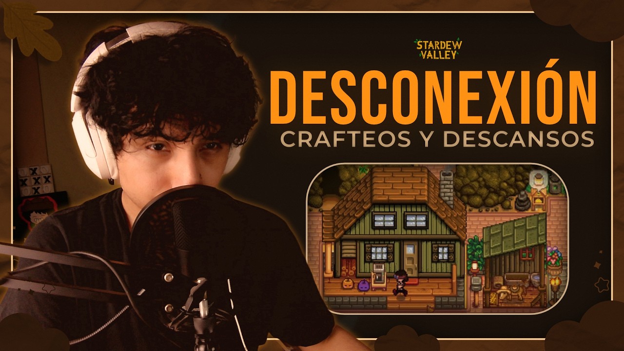 🍂 Después del trabajo 🍂 Stardew Valley Año 7 – Camino a la perfección