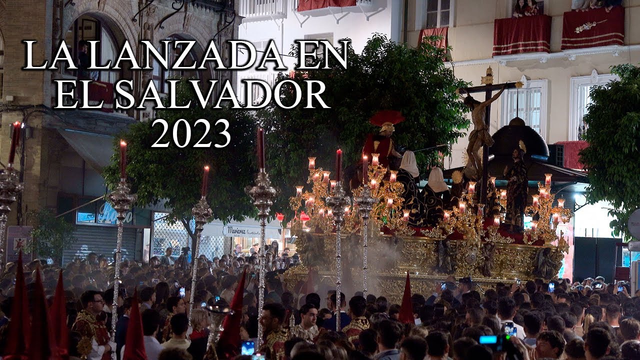 4K || MISTERIO DE LA LANZADA || PLAZA DEL SALVADOR || 2023