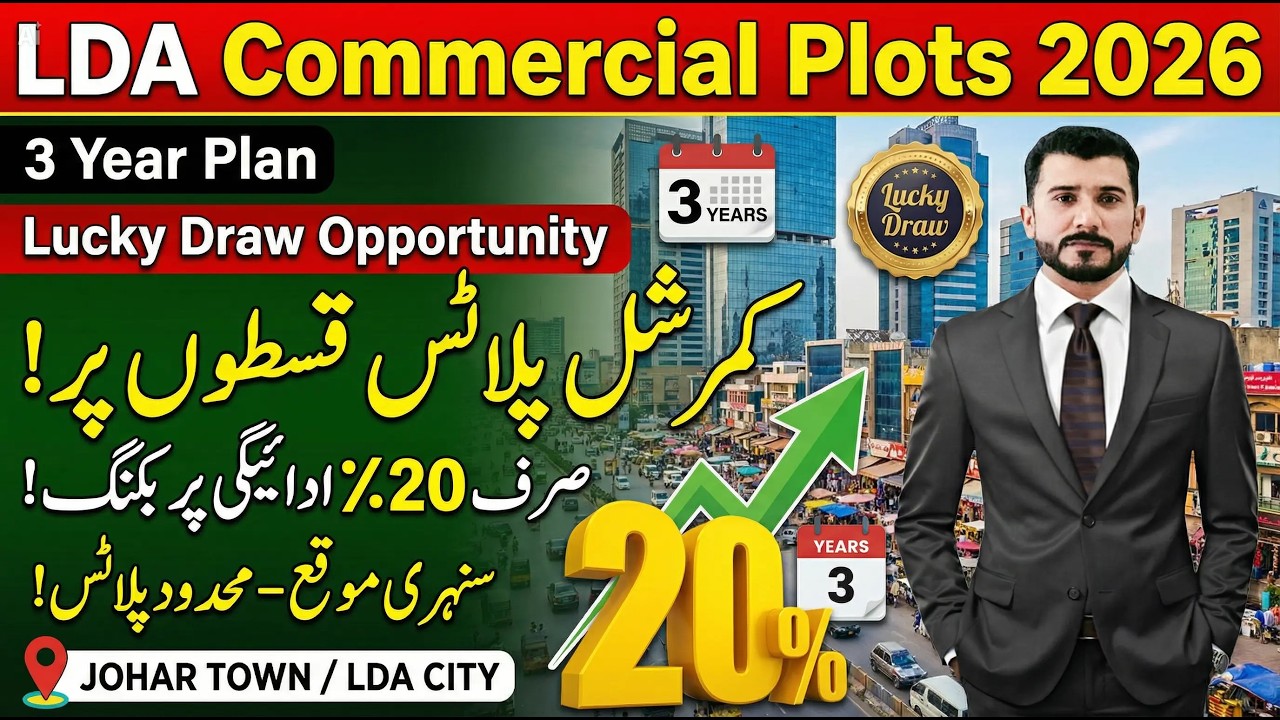 LDA City New Commercial Booking 2026: Prime Plots in Johar Town & LDA City on Easy Installments