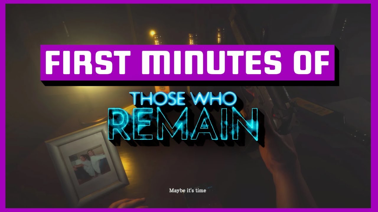 First 15 Minutes of Those Who Remain