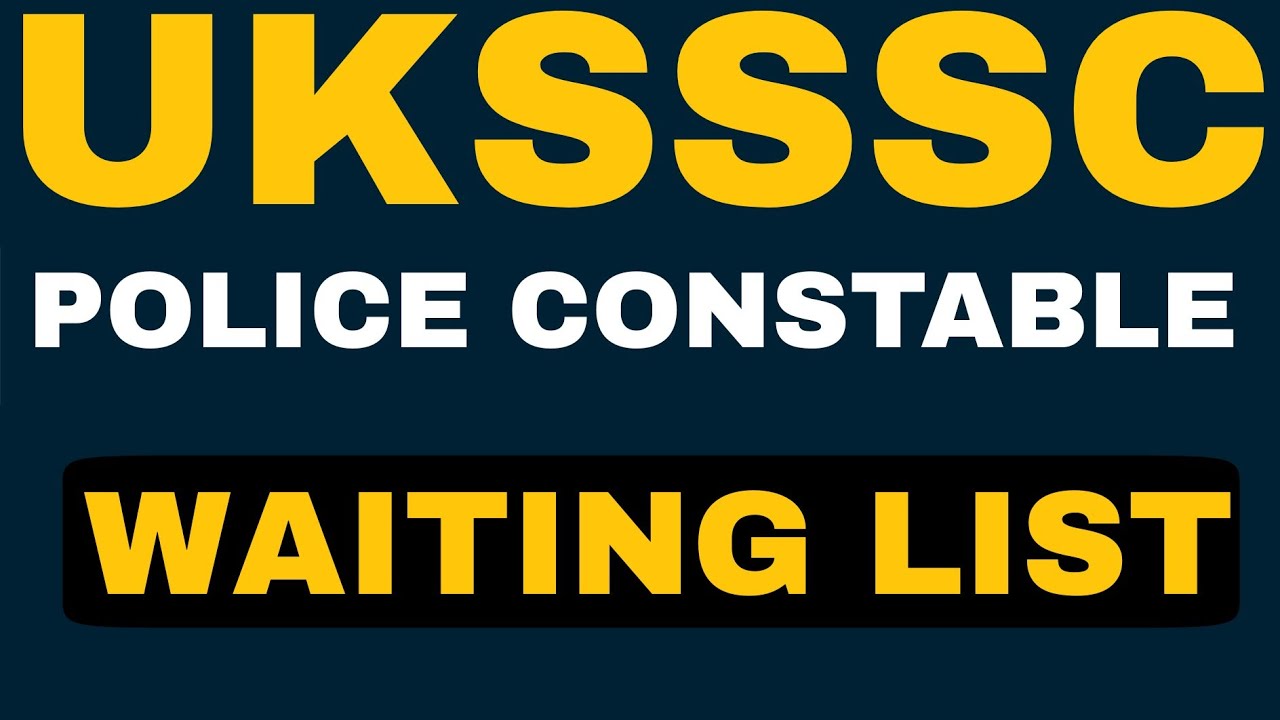 UKSSSC POLICE CONSTABLE WAITING LIST | UTTARAKHAND CONSTABLE WAITING LIST LATEST UPDATE | JAVED ALI