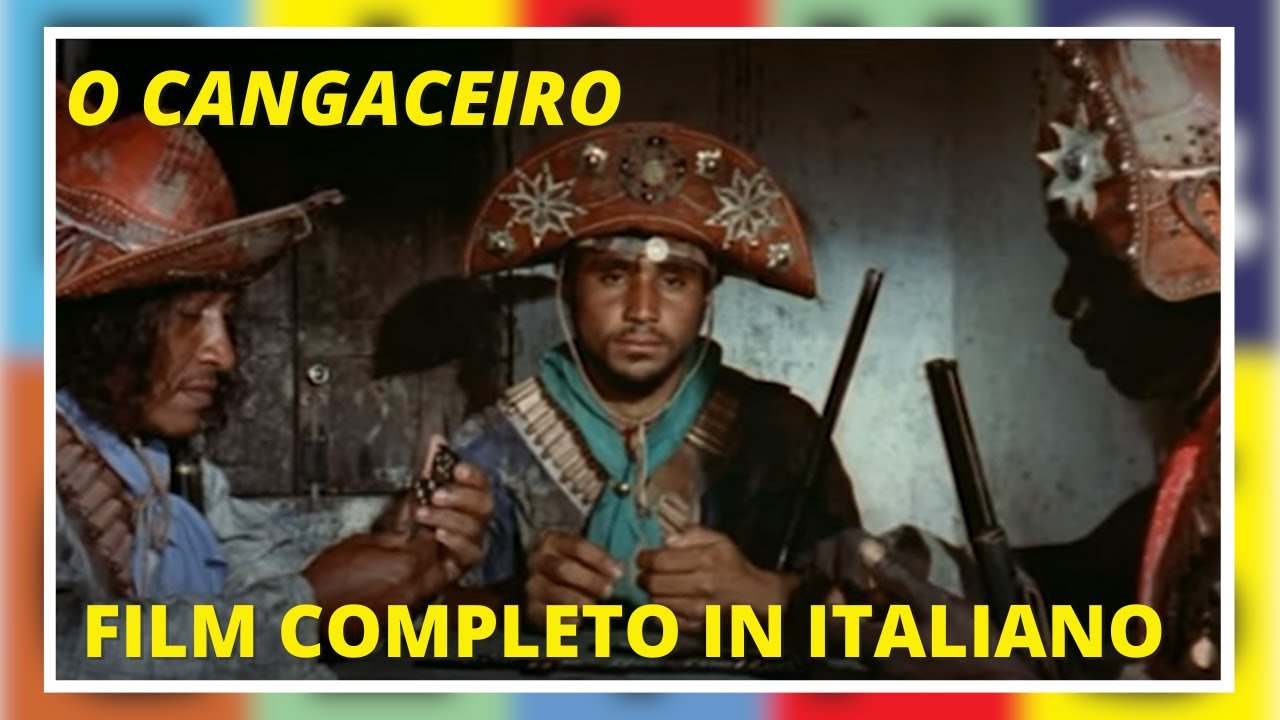 O Cangaceiro | Western | Film Completo in Italiano