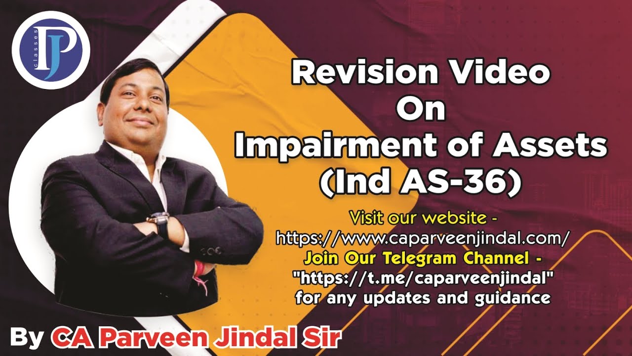 Revision Video On Impairment Of Assets (Ind AS- 36)