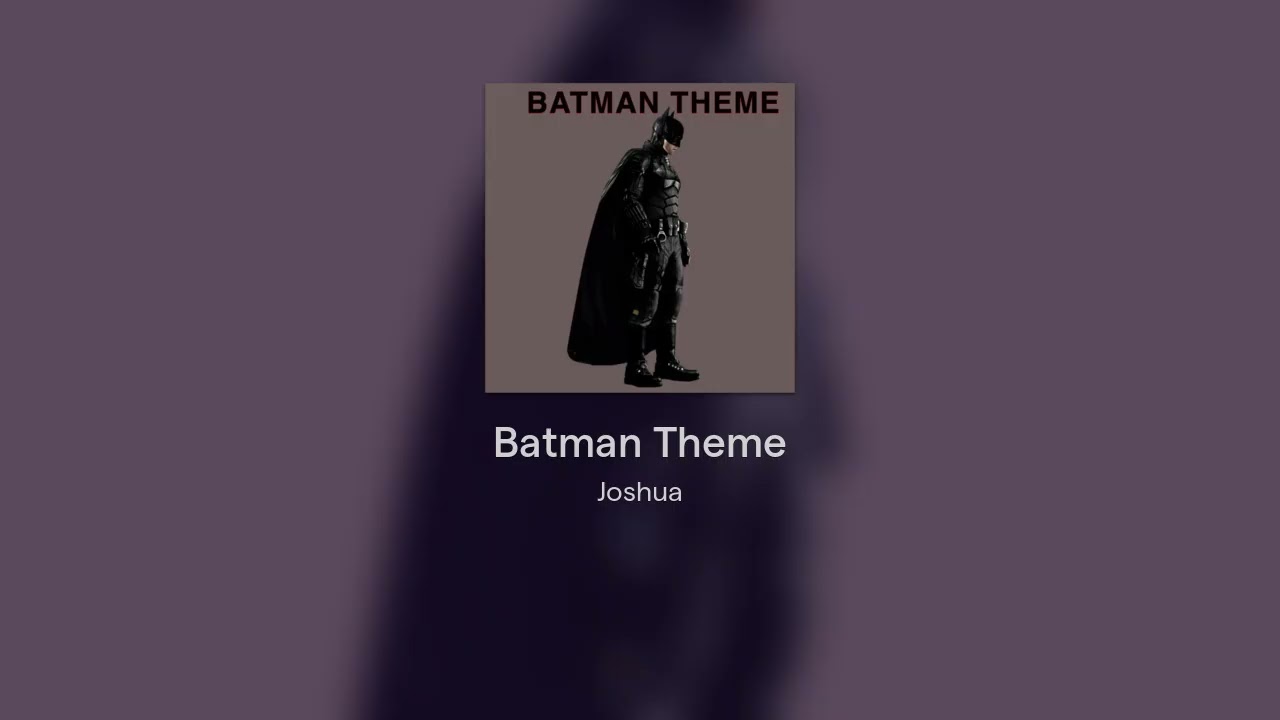 Batman Theme