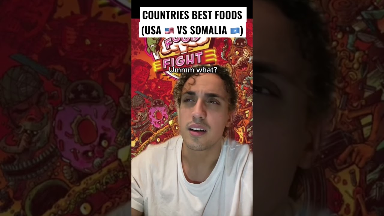 Countries Best Foods ft USA 🇺🇸 vs Somalia 🇸🇴