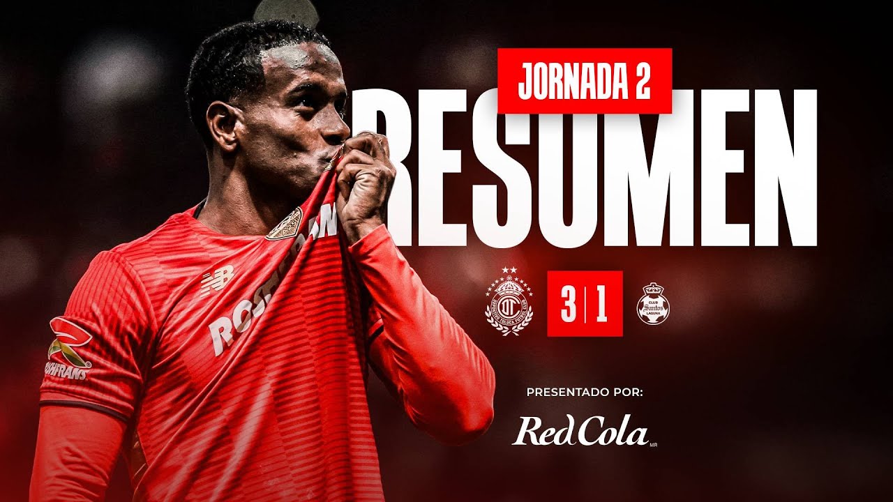 El resumen Jornada 2 | Toluca 🆚 Santos | Clausura 2026