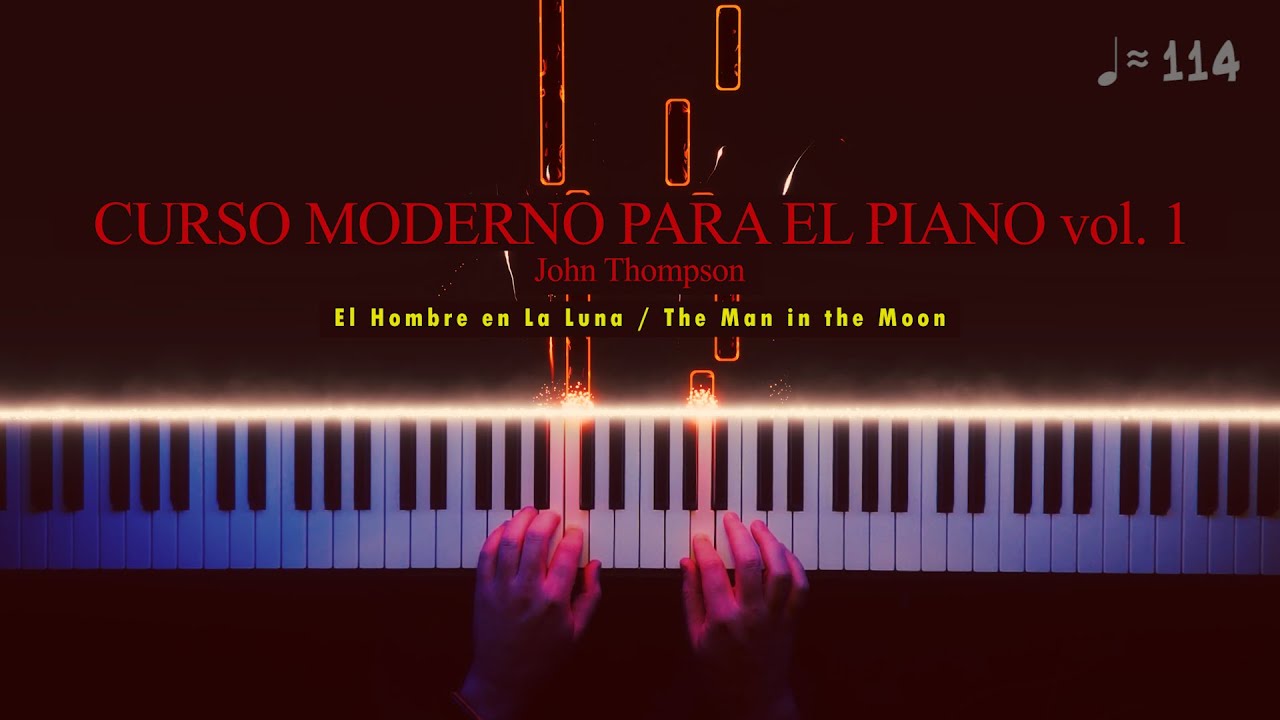 Thompson Piano Vol.1: El Hombre en la Luna / The Man in the Moon