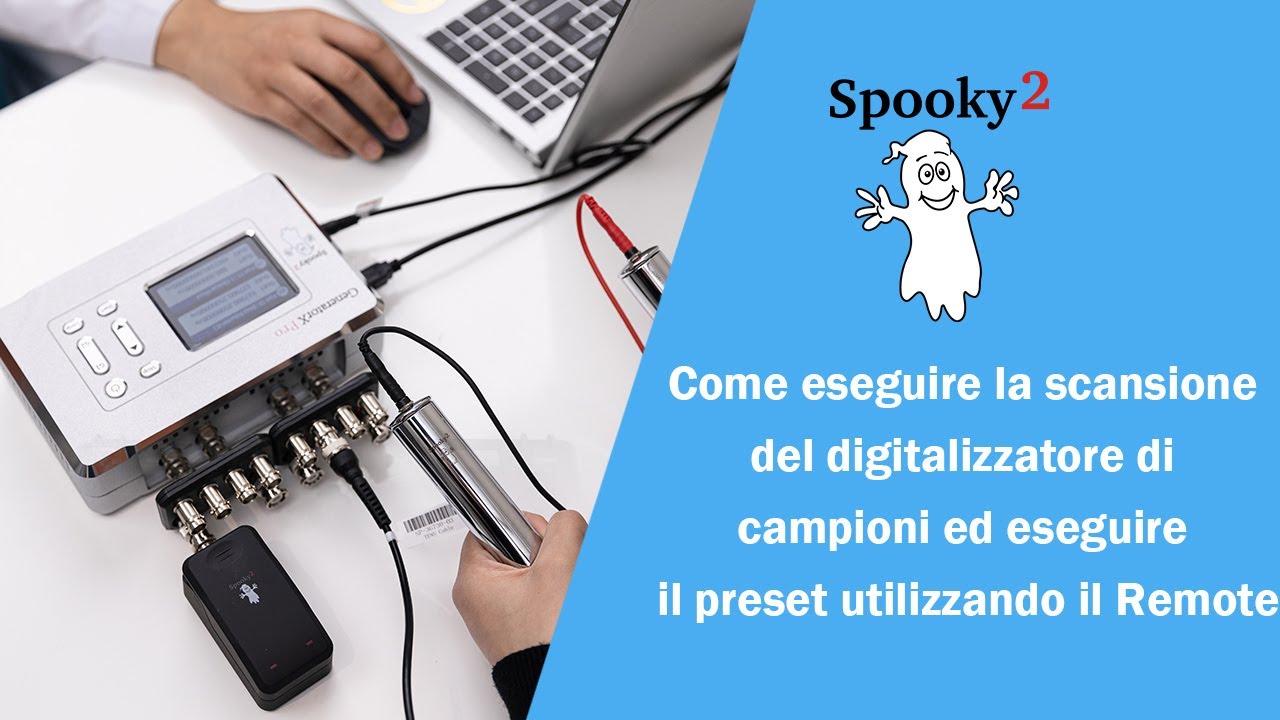 Come eseguire la scansione con Spooky2 Sample Digitizer e utilizzare il preset con Spooky2 Remote.