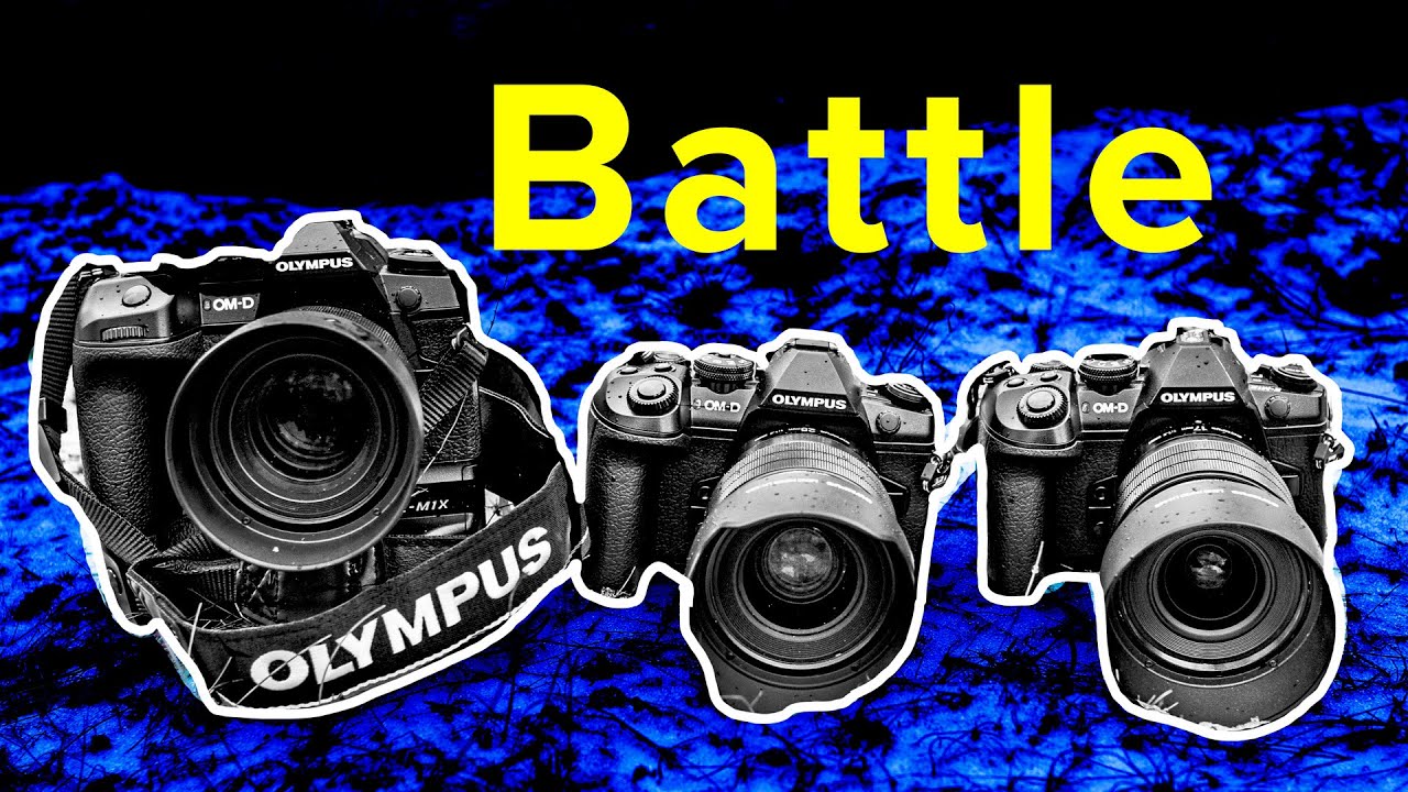 Olympus E-M1 Mark III vs. E-M1 MKII vs. E-M1X