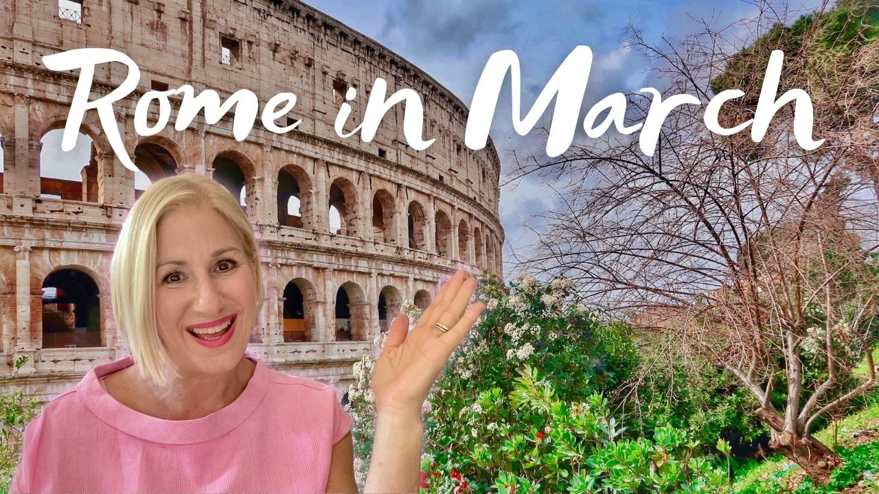 Rome In March 2025 Ultimate Guide - Weather, Crowds, What To Expect