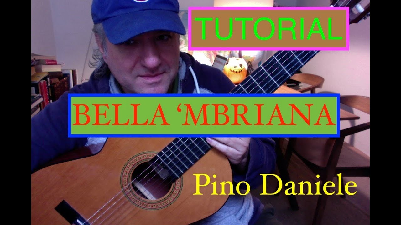 TUTORIAL 'Bella 'Mbriana' - Pino Daniele