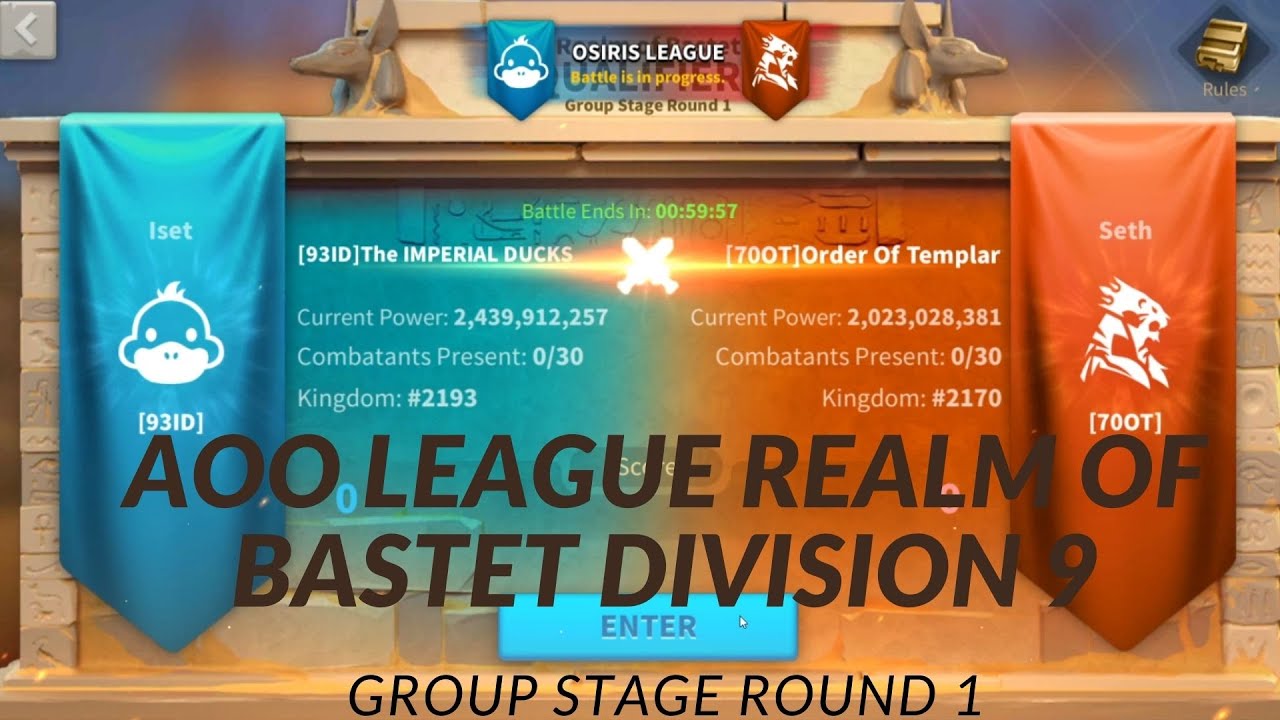 AOO LEAGUE REALM OF BASTET KINGDOM #2170 70OT VS KINGDOM #2193 93ID