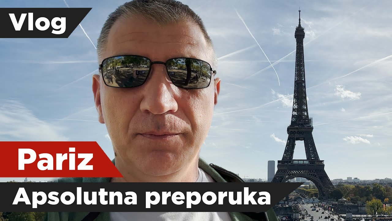 Pariz - treba li šta dodati? (VLOG)