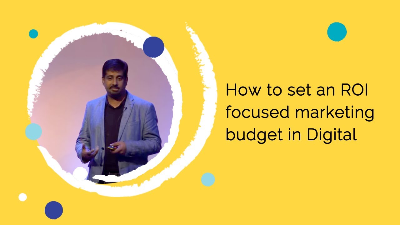 How to Set an ROI Focused Marketing Budget in Digital in 2020?