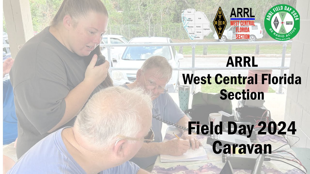 ARRLWCF Field Day Caravan 2024