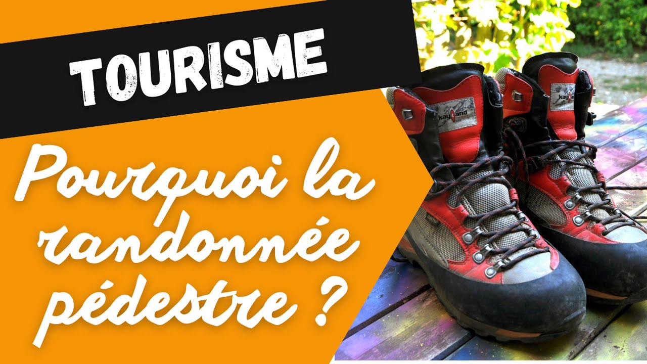 Pourquoi la randonnée pédestre dans Le Guide du Flâneur ?