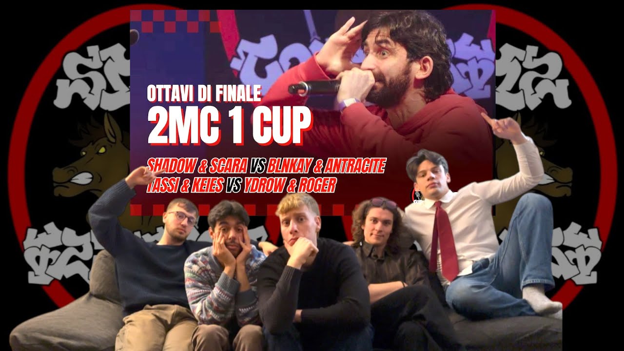 Reaction 2 MC 1 CUP I Penultimi OTTAVI di FINALE