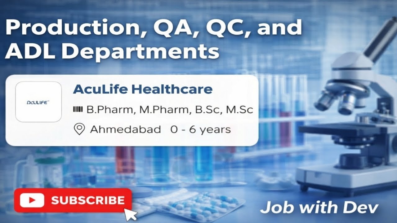 Pharma Job 2026  AcuLife Healthcare Vacancy | QA QC Production ADL | #freshersjobs  #job #jobwithdev