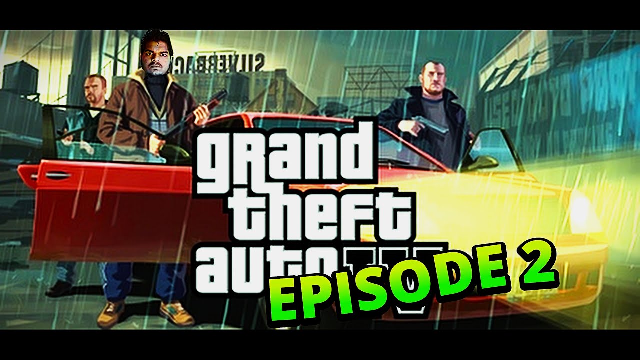 THE CONNECTION - GTA 4 EPISODE - 2 | CAPTAIN HOOK