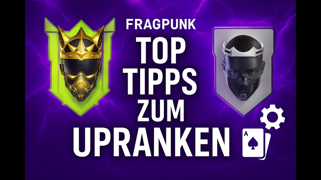 FragPunk GUIDE Top Tipps zum Upranken [deutsch]