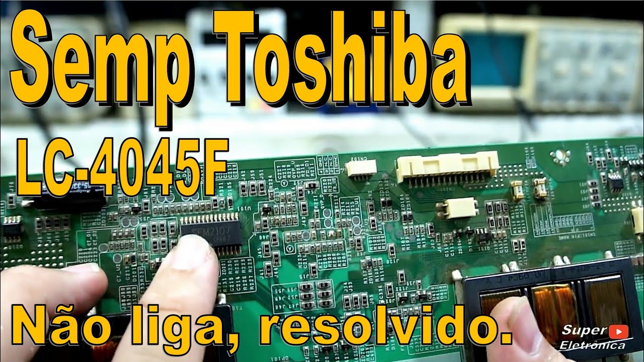 Semp LC-4045F Não liga.