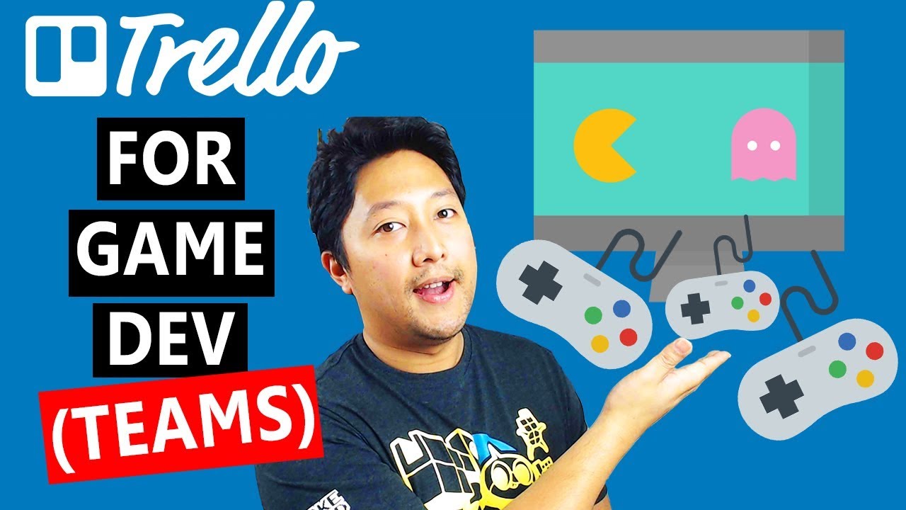 How to Manage Game Development Teams - Trello Tutorial