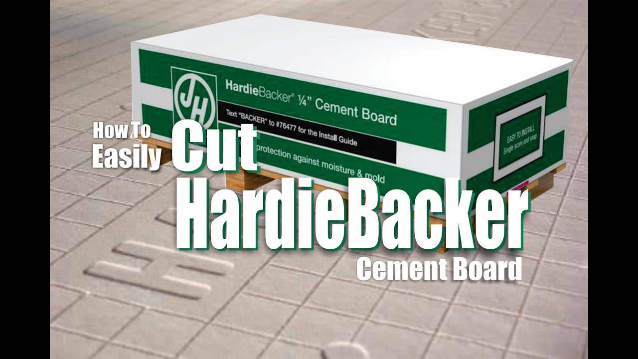 How to Easily Cut Hardiebacker Cement Board DIY