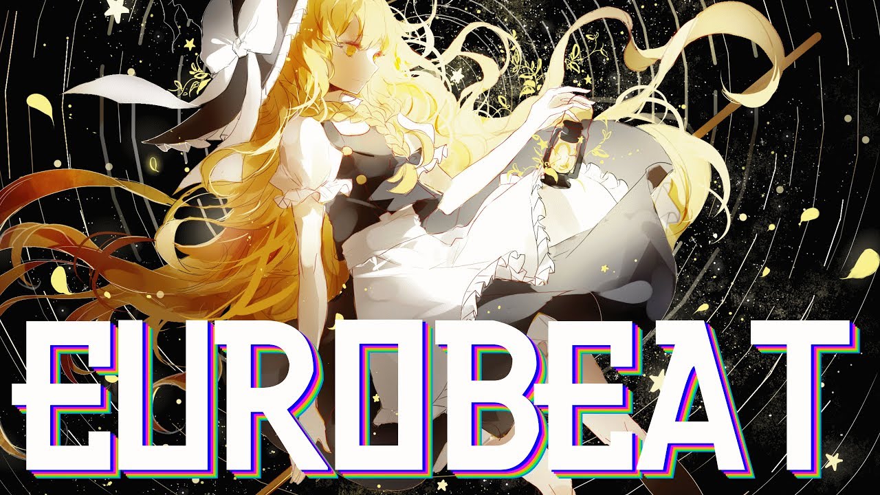 [Touhou Eurobeat] Love Colored Master Spark (Eurobeat Remix)
