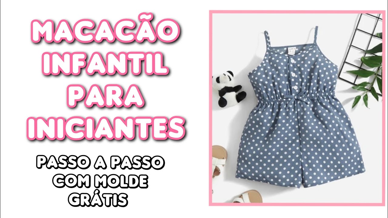 Como fazer Macacão super fácil para meninas | Molde grátis - How to Make Super Easy Jumpsuit