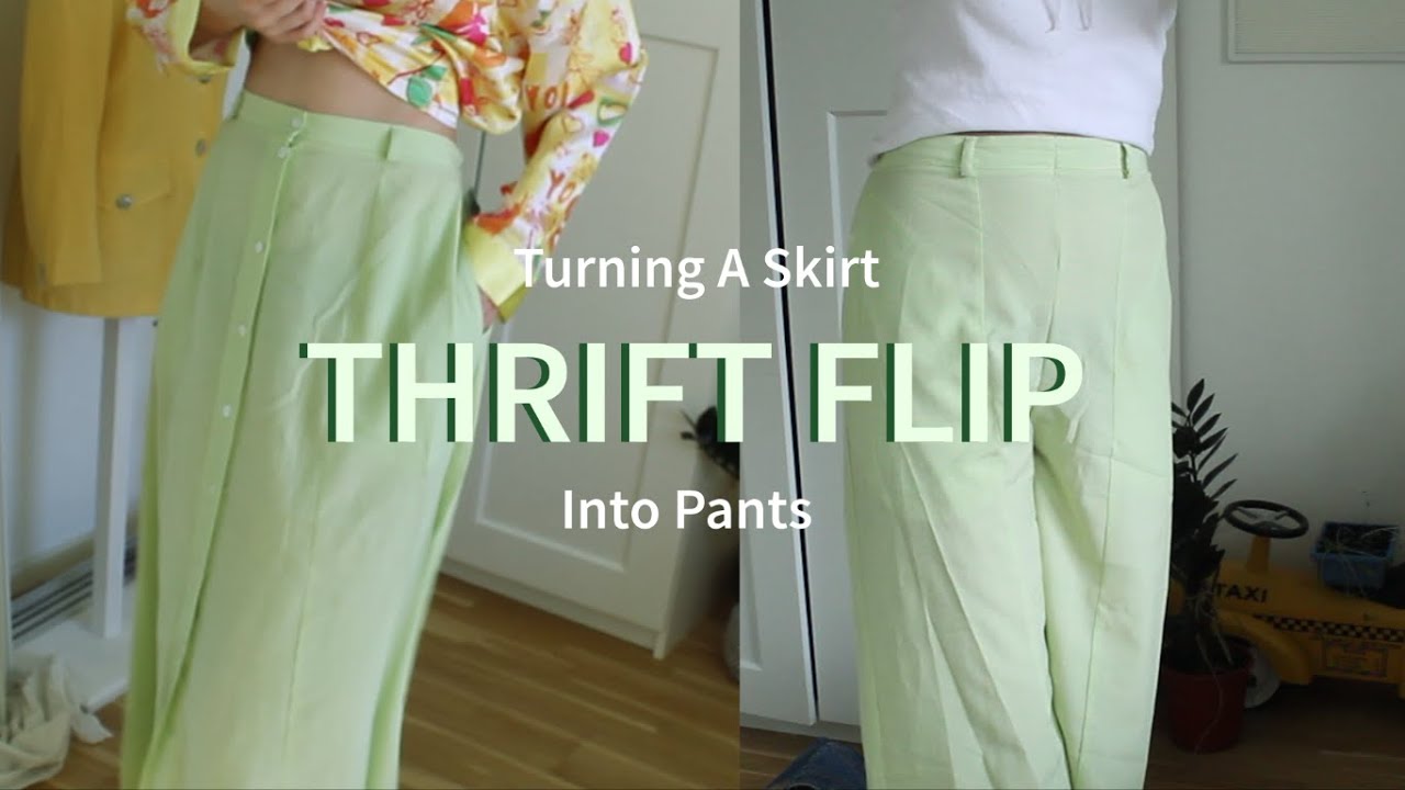 Thrift Flip | Turning A Skirt Into Pants
