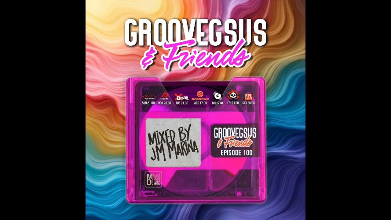 Groovegsus & Friends - EP100 - JM Marina