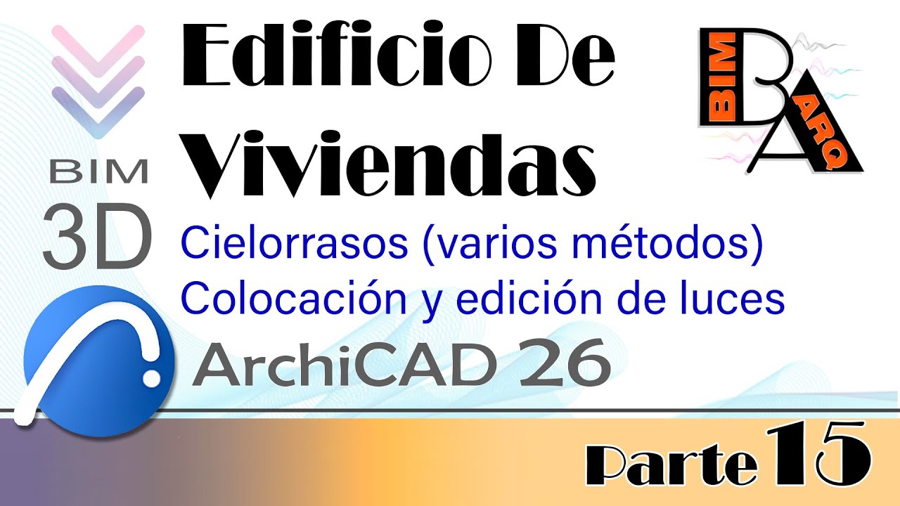 ArchiCAD 26 🌇 Edificio de Viviendas Parte 15 (Cielorraso e luminaria)