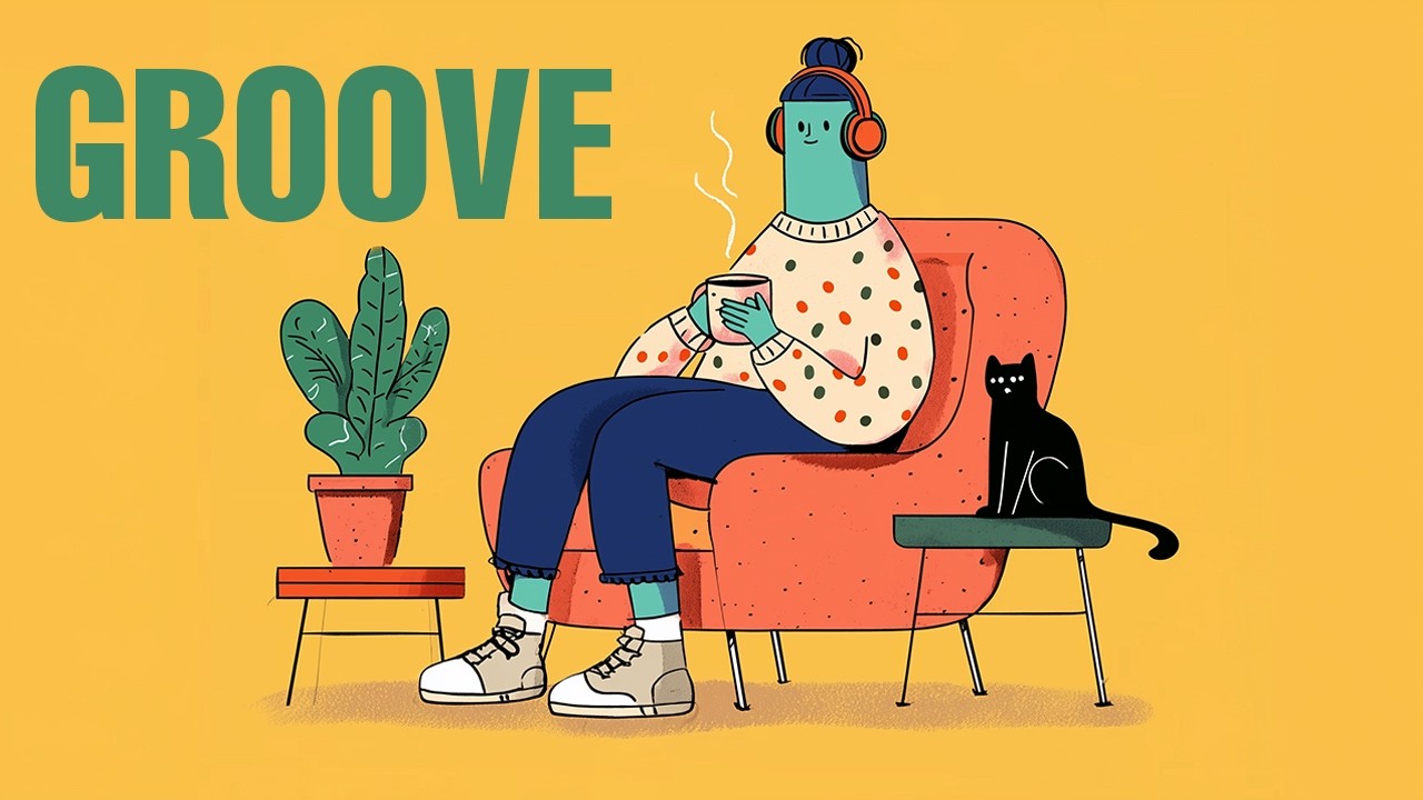 GROOVE | Indie Pop | Vol.21 | Feel Good Vibes