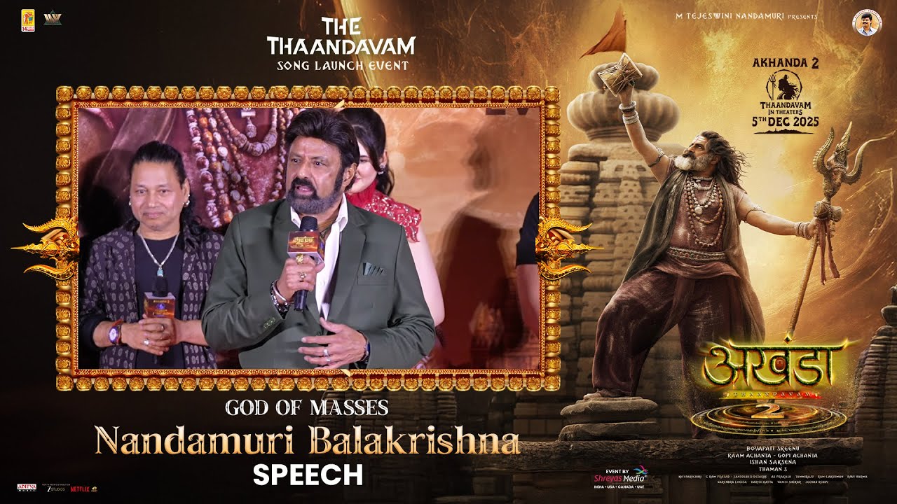 God Of Masses Nandamuri Balakrishna Speech at Akhanda2 The Thaandavam 🔱 Song Launch Event