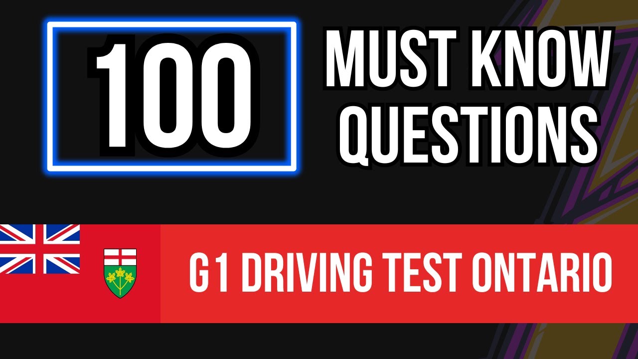 G1 Test Ontario 2026 - Driver's Written Exam (100 Must Know Questions)