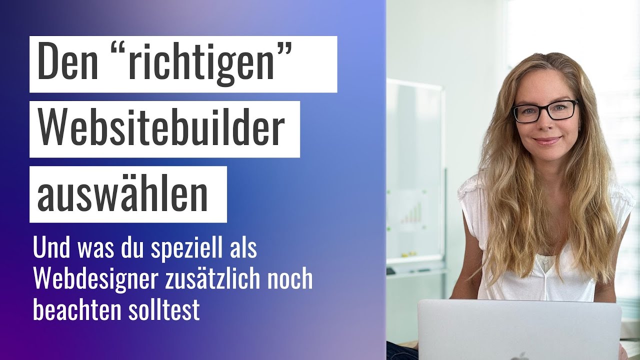 Den richtigen Websitebuilder auswählen - als Webdesigner oder wenn du deine Seite selbst erstellst