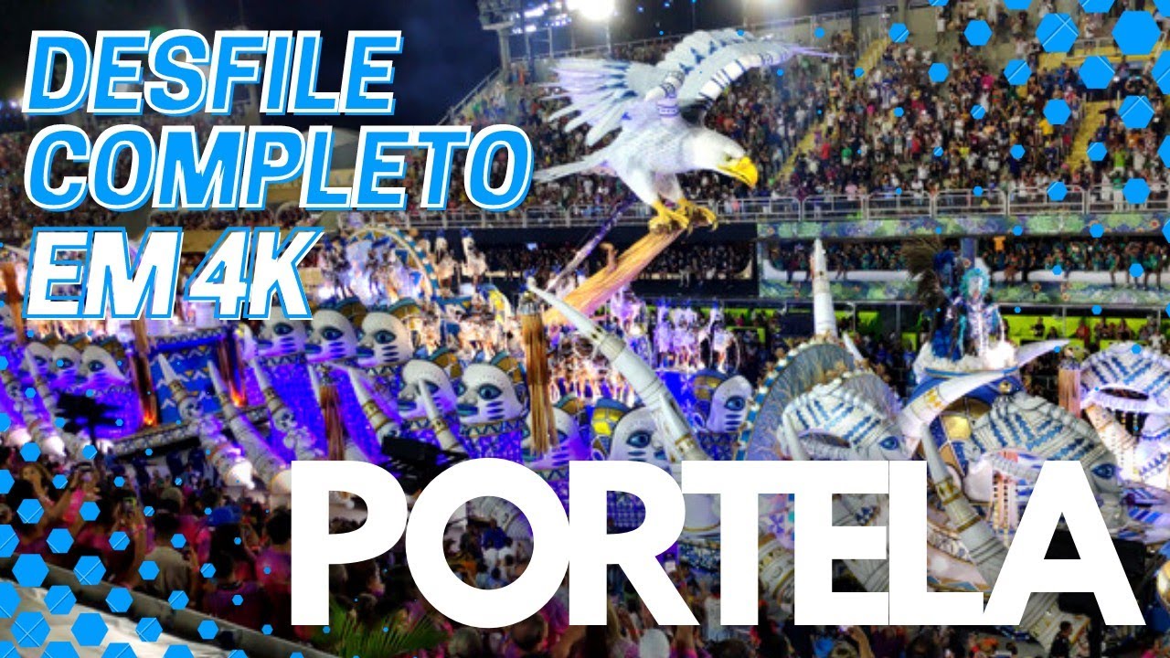 Desfile Portela 2022 Completo Rio Carnaval 4K HDR