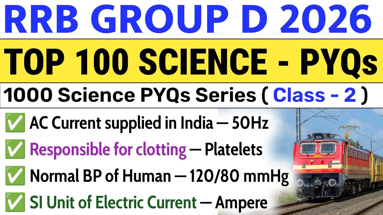 RRB Group D 2026 | Science Top 100 PYQs | Class 2 | Science Previous Year Questions