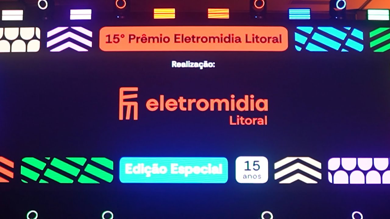 15° Prêmio Eletromidia Litoral