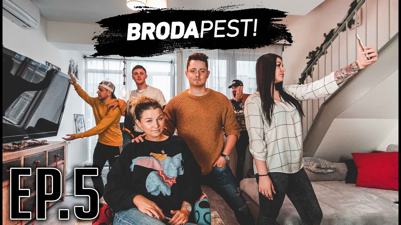 BRODAPEST | 2.Évad 5.Rész