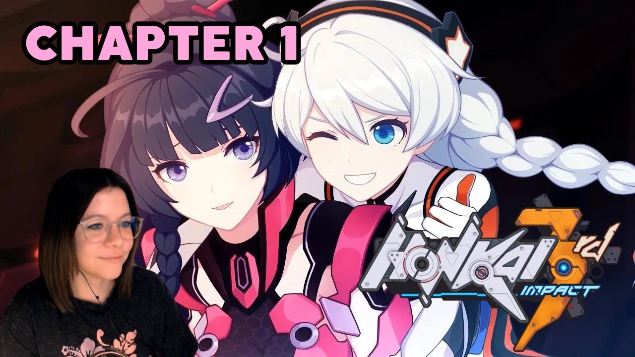 Actually Starting Honkai Impact 3rd | Chapter 1: Dusk, Girls, Battleships