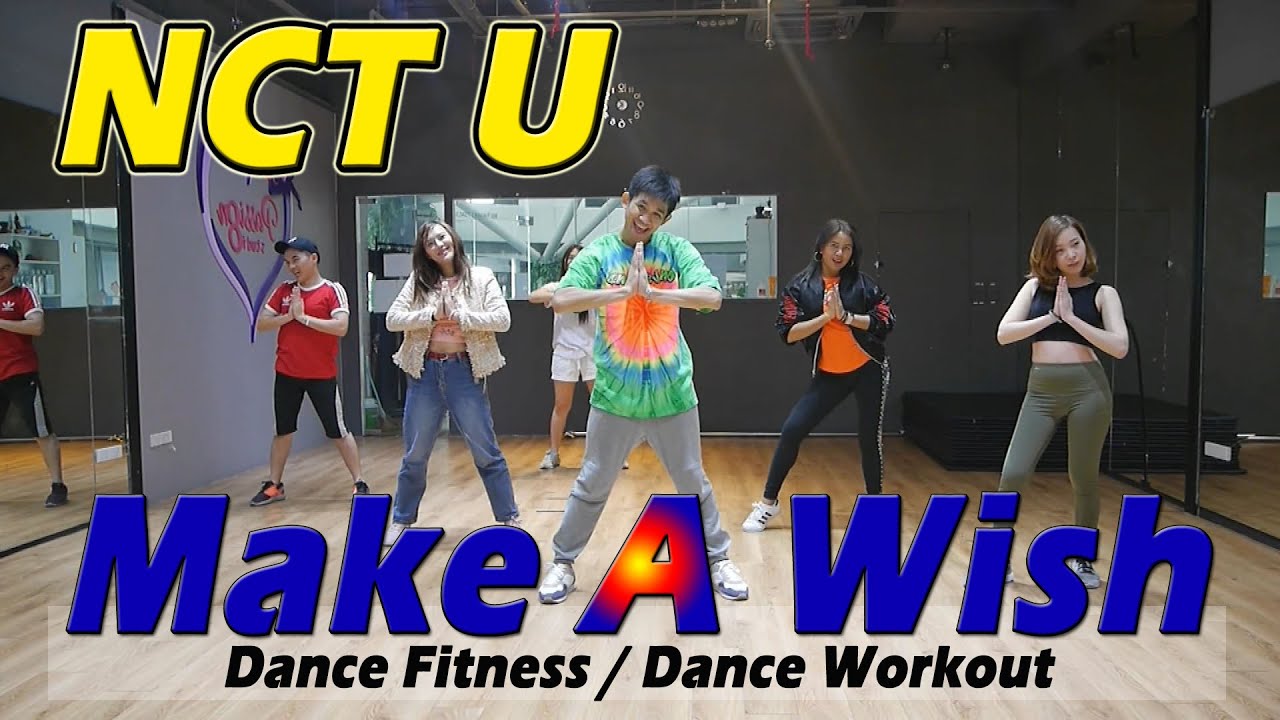[KPOP] NCT U - MAKE A WISH | Dance Fitness / Dance Workout By Golfy | คลาสเต้นออกกำลังกาย