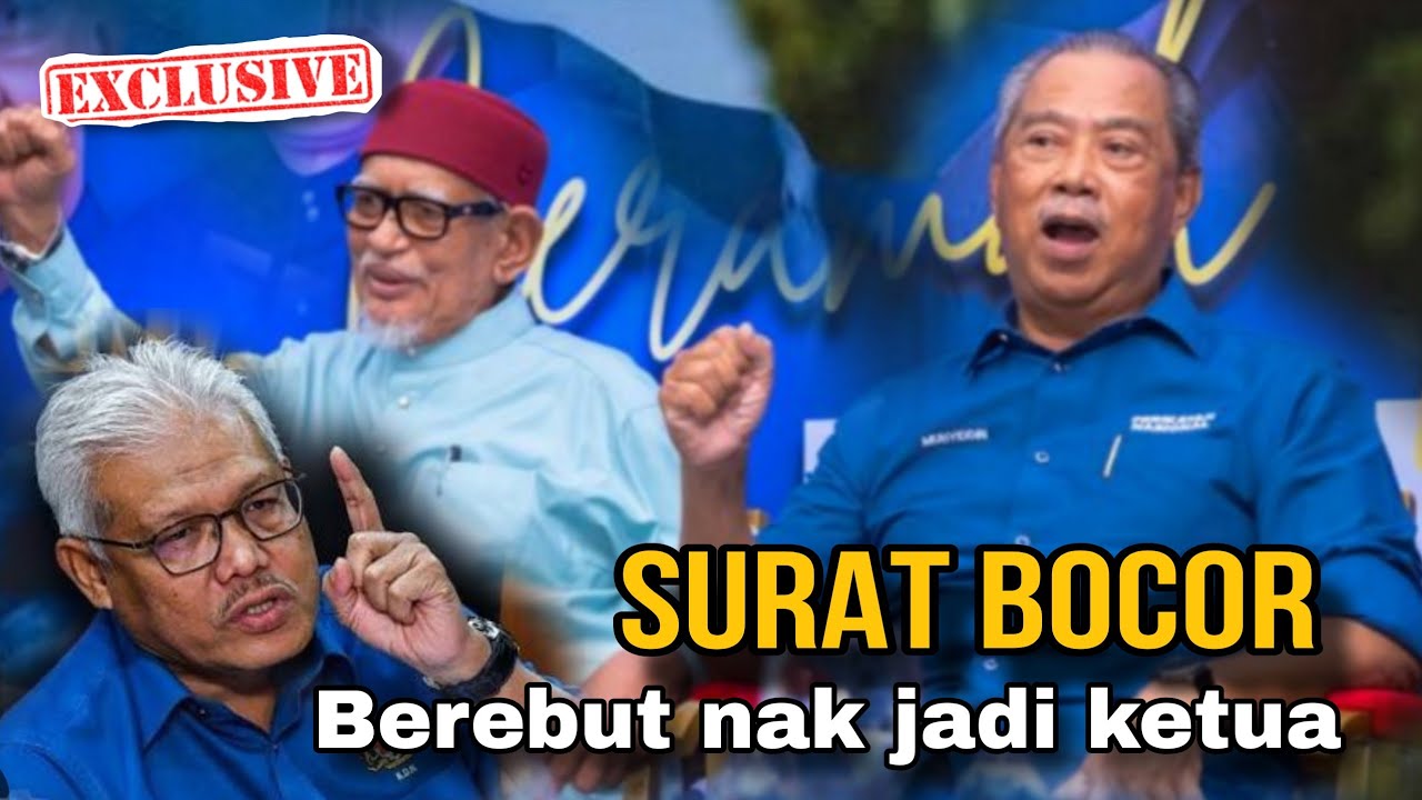MANSUH JAWATAN PENGERUSI PN - BINCANG LAIN DALAM SURAT LAIN  | HADI BALUN MUHYIDDIN 