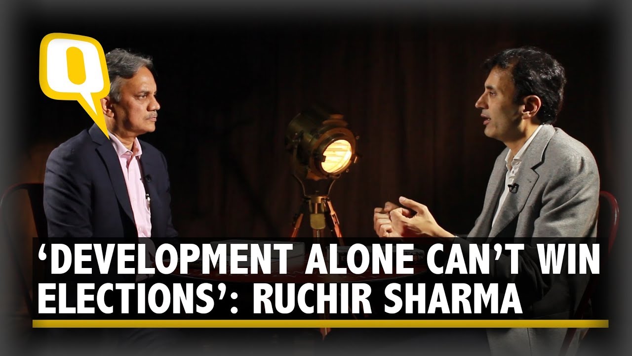 ‘Development Alone Doesn’t Win Elections in India’: Ruchir Sharma | The Quint