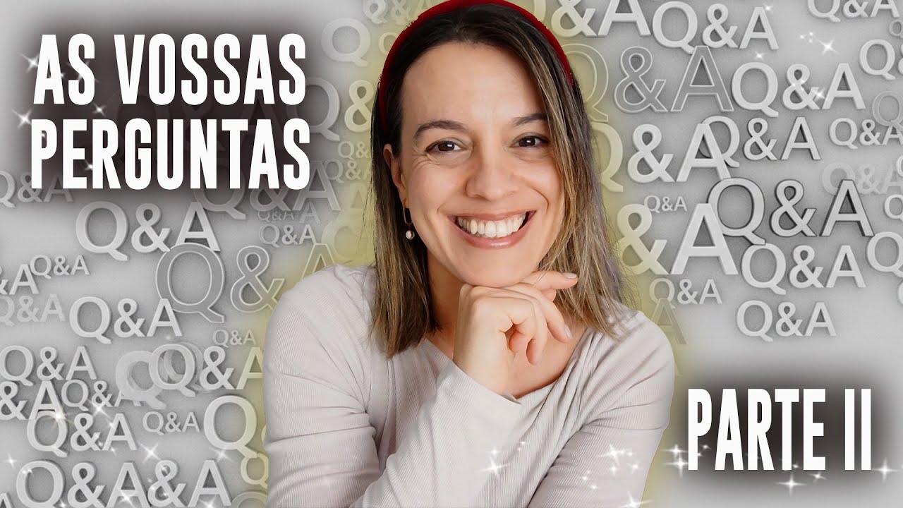 Q&A PART II Emagrecimento, Investimentos, Youtube , Aquecimento da casa, Lições, Decisões e Sonhos 🤩