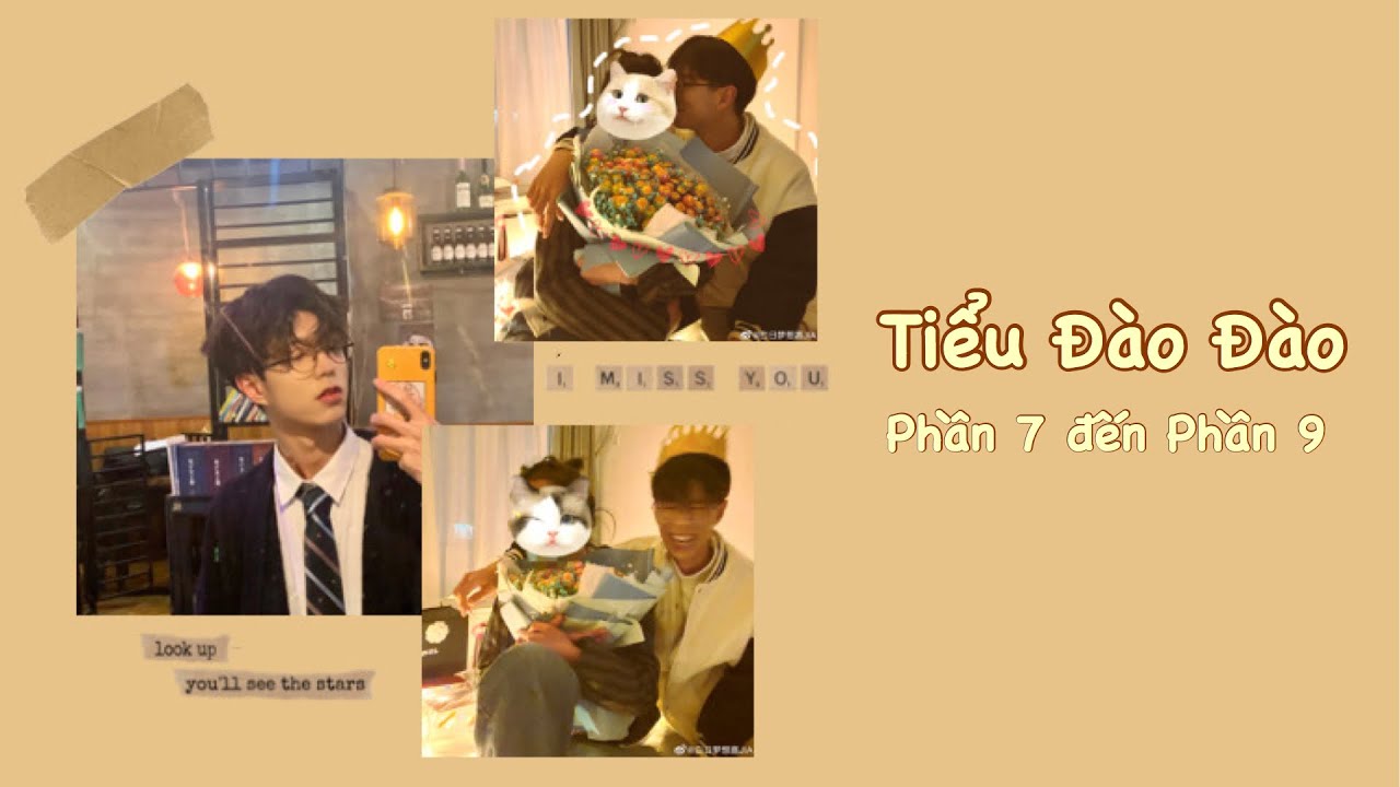 [Vietsub]: Tiểu Đào Đào (P7 + P8 + P9)| Dâu tây nhỏ