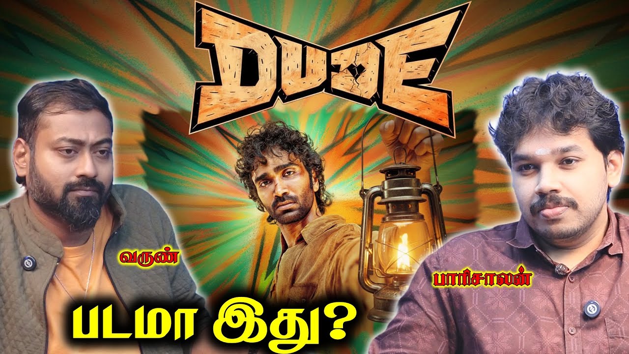 DUDE MOVIE ROAST  | Paari Saalan and Varun Tamil podcast