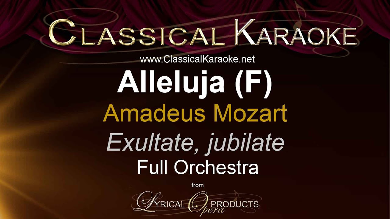 Alleluja (F), Exultate, jubilate, Mozart, Full Orchestral Karaoke