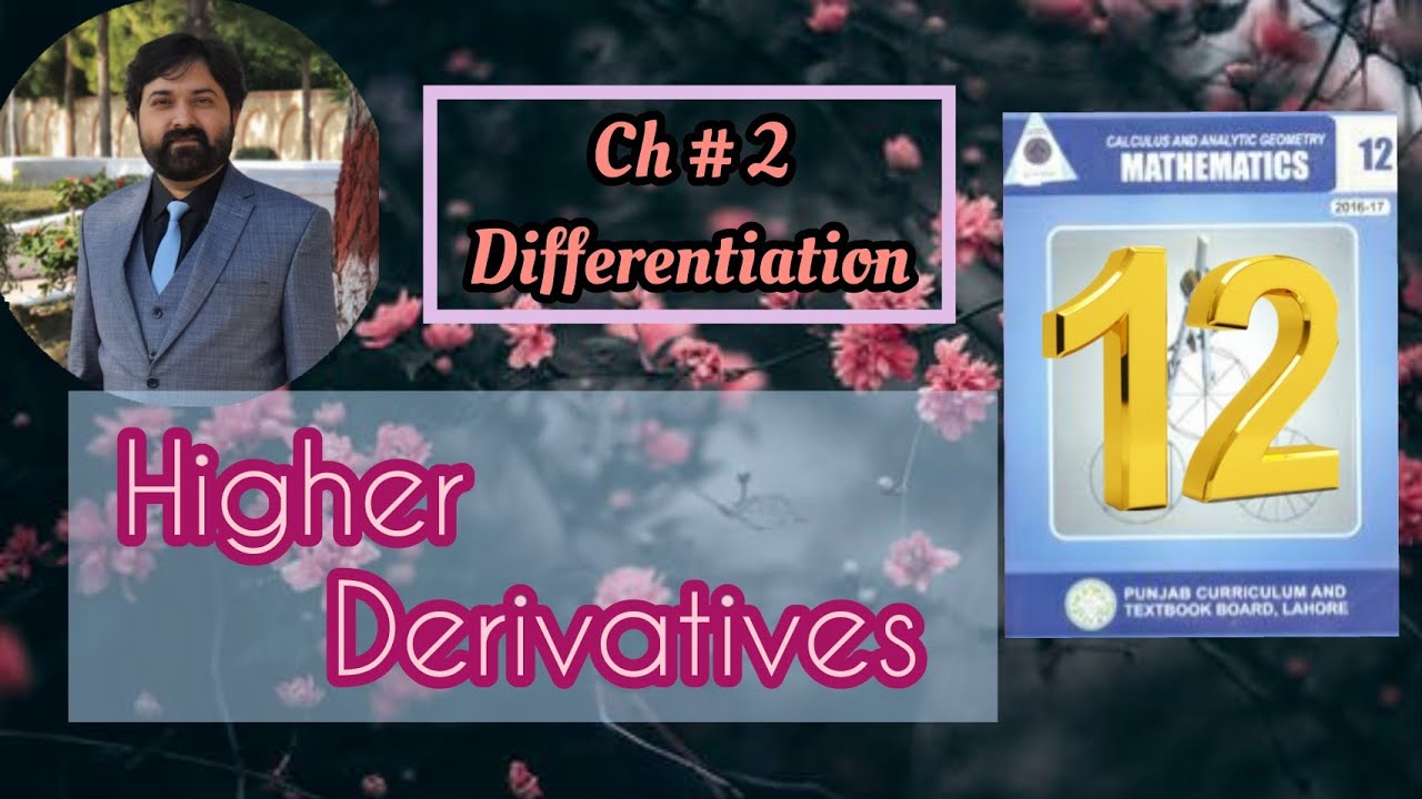 Mathematics 12 | Chapter 2 | Differentiation | Exercise 2.7 | Q 4 & 5 | Finding 4th derivative
