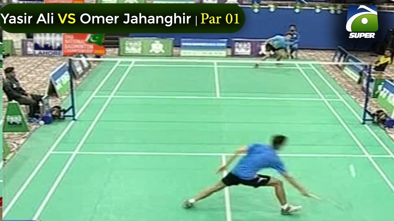 Match 1 |  Part 1 | Yasir Ali VS Omer Jahanghir | DHA Senior National Badminton Championship